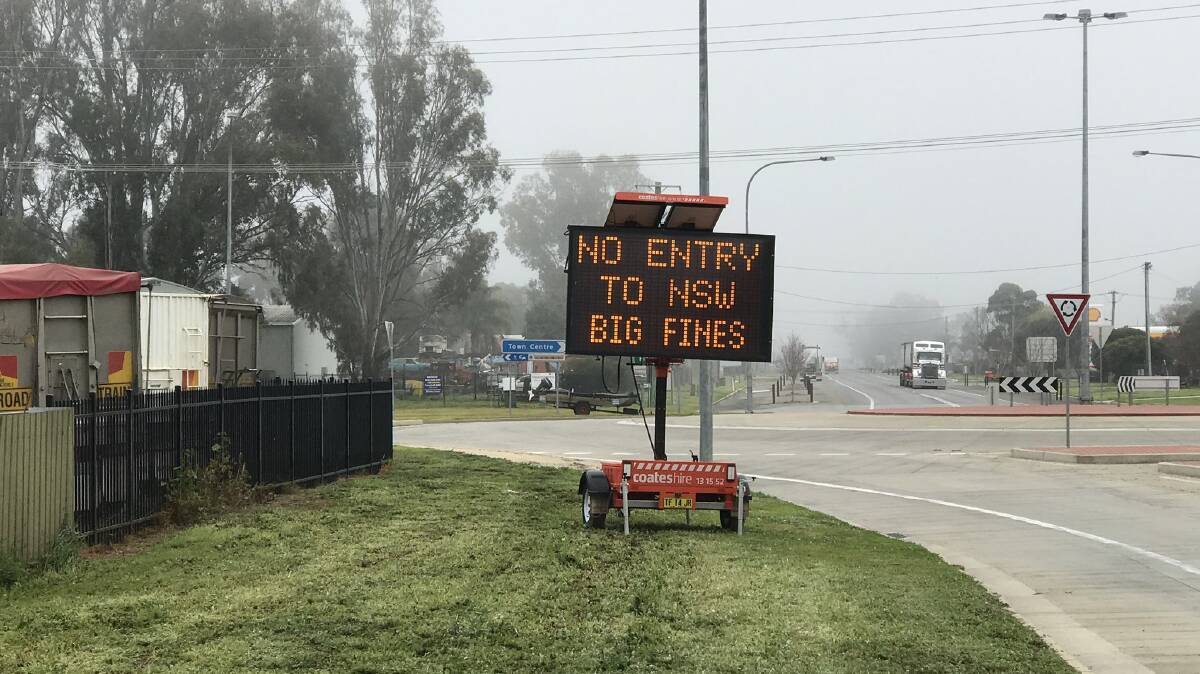Sign of the times: The message that has greeting motorists entering Tocumwal during the border closure by the NSW government. Picture: TWITTER/GRACE EVANS
